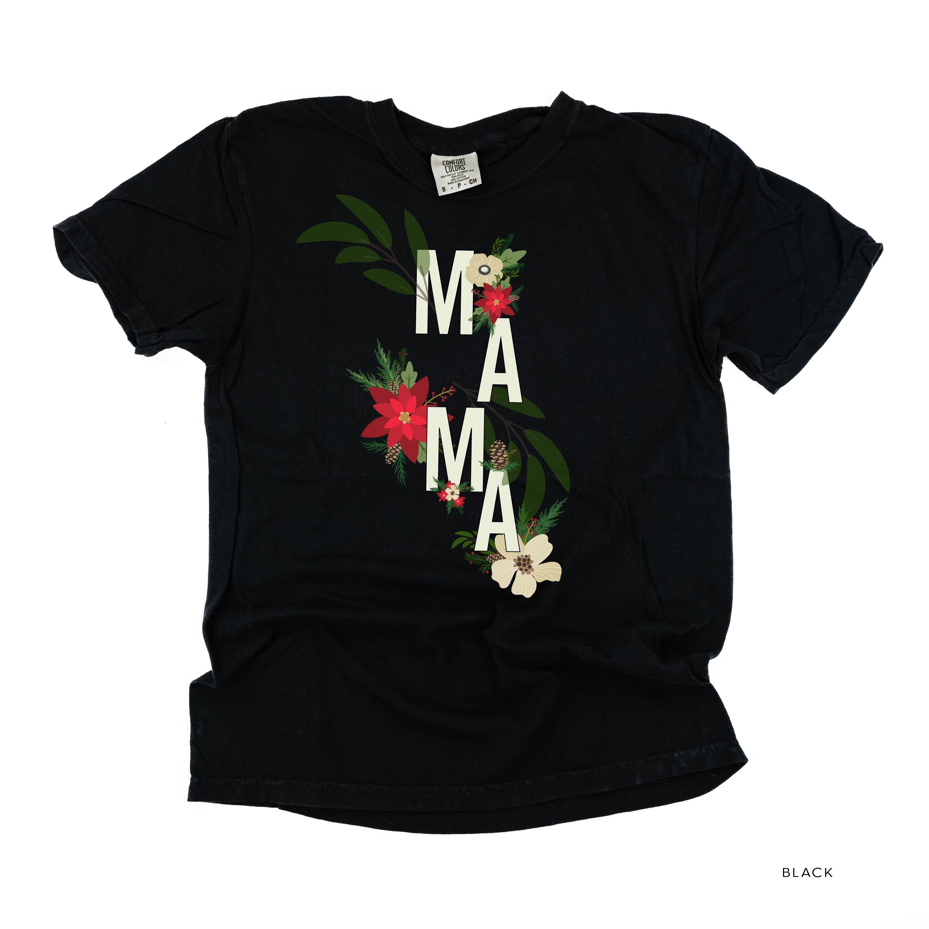 Christmas Floral Mama - Comfort Colors Tee Little Mama Shirt Shop