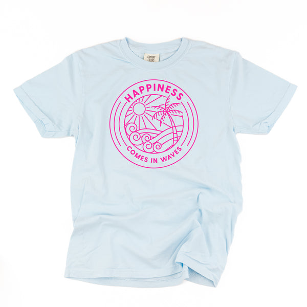 HAPPINESS COMES IN WAVES - SHORT SLEEVE COMFORT COLORS TEE