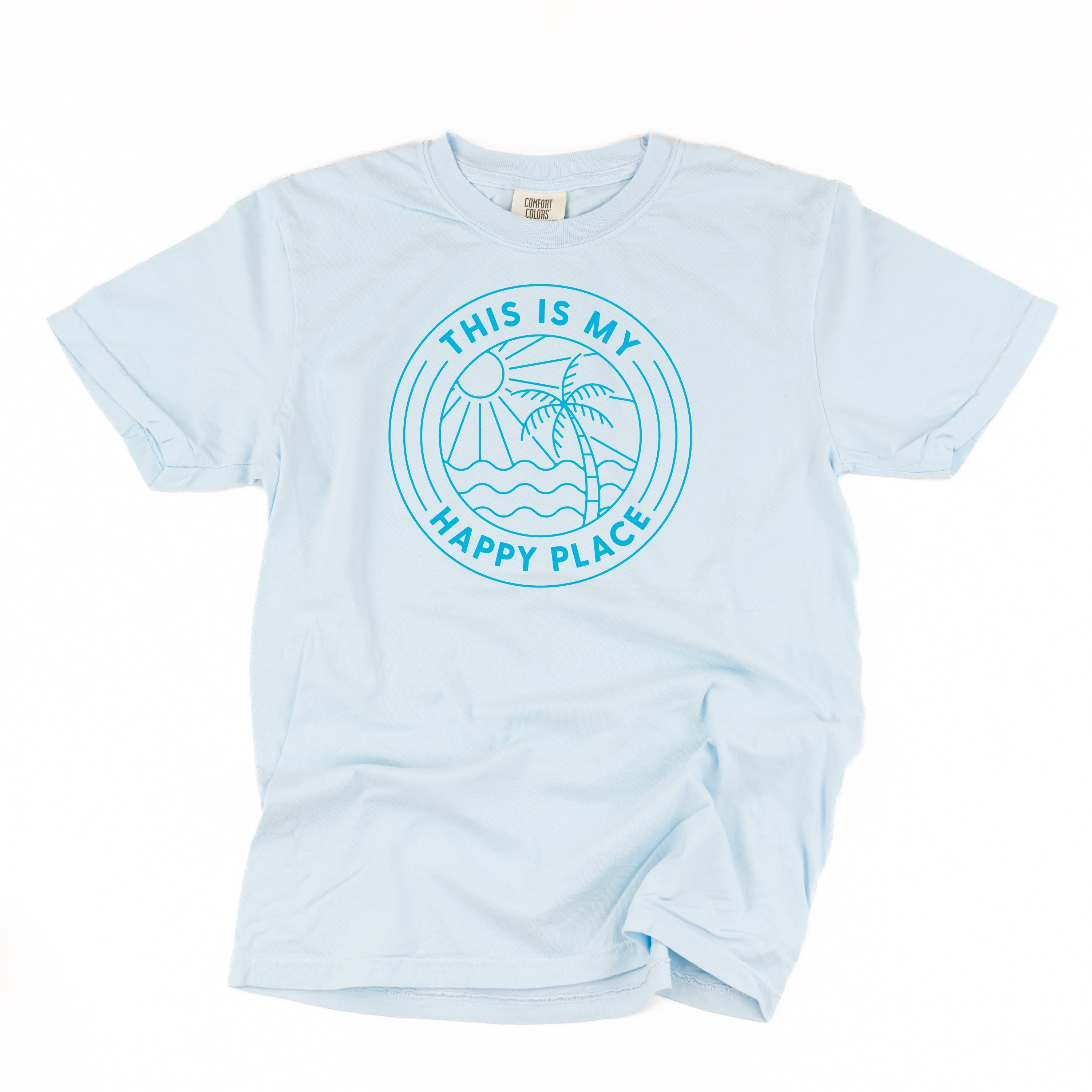 THIS IS MY HAPPY PLACE - SHORT SLEEVE COMFORT COLORS TEE Little Mama Shirt Shop