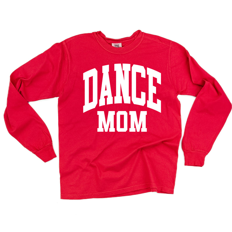 Varsity Style - DANCE MOM - LONG SLEEVE COMFORT COLORS TEE