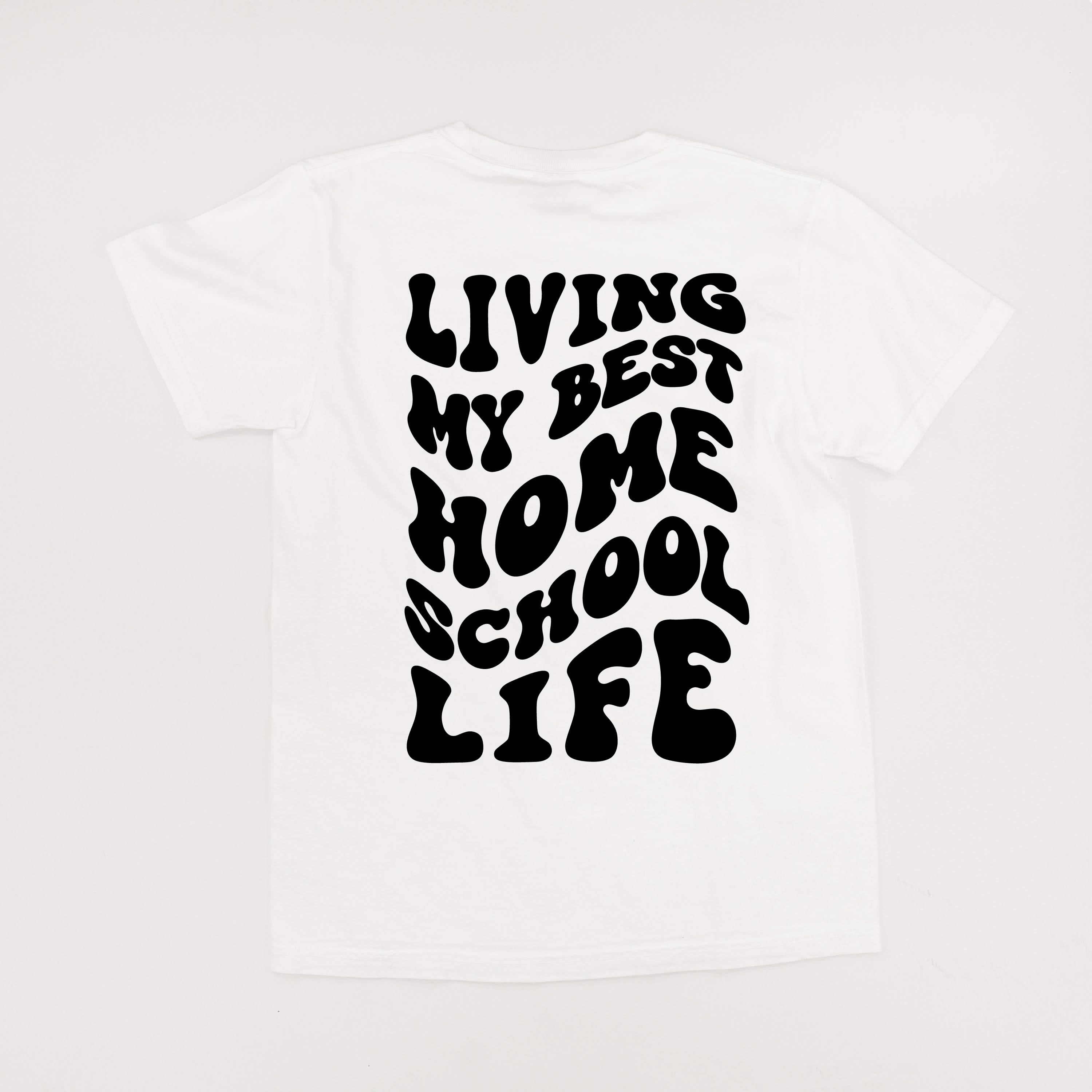 Living My Best Home School Life - Melty Smiley (pf & b) - Comfort Colors Tee Little Mama Shirt Shop