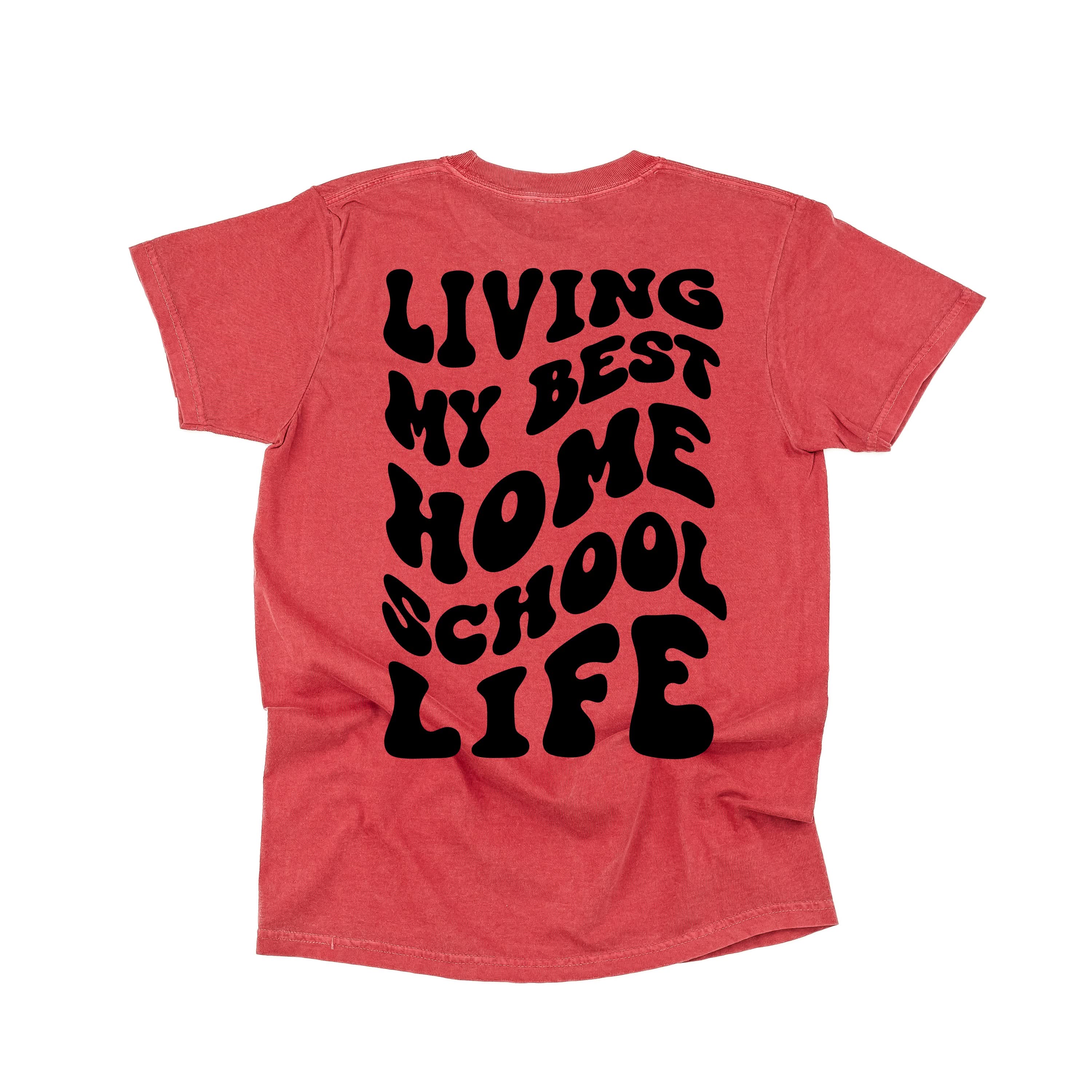 Living My Best Home School Life - Melty Smiley (pf & b) - Comfort Colors Tee Little Mama Shirt Shop