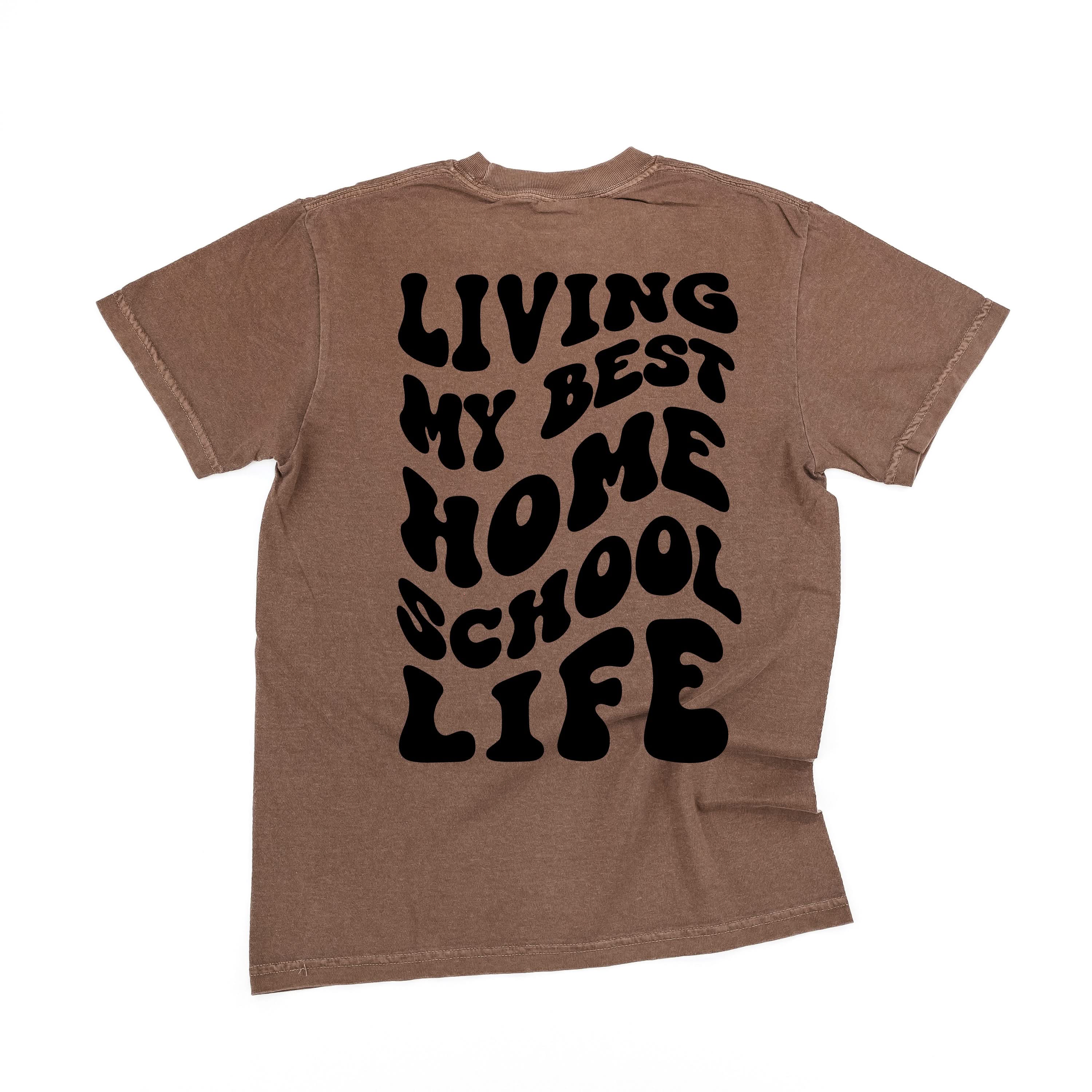 Living My Best Home School Life - Melty Smiley (pf & b) - Comfort Colors Tee Little Mama Shirt Shop