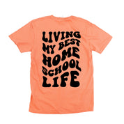 Living My Best Home School Life - Melty Smiley (pf & b) - Comfort Colors Tee Little Mama Shirt Shop