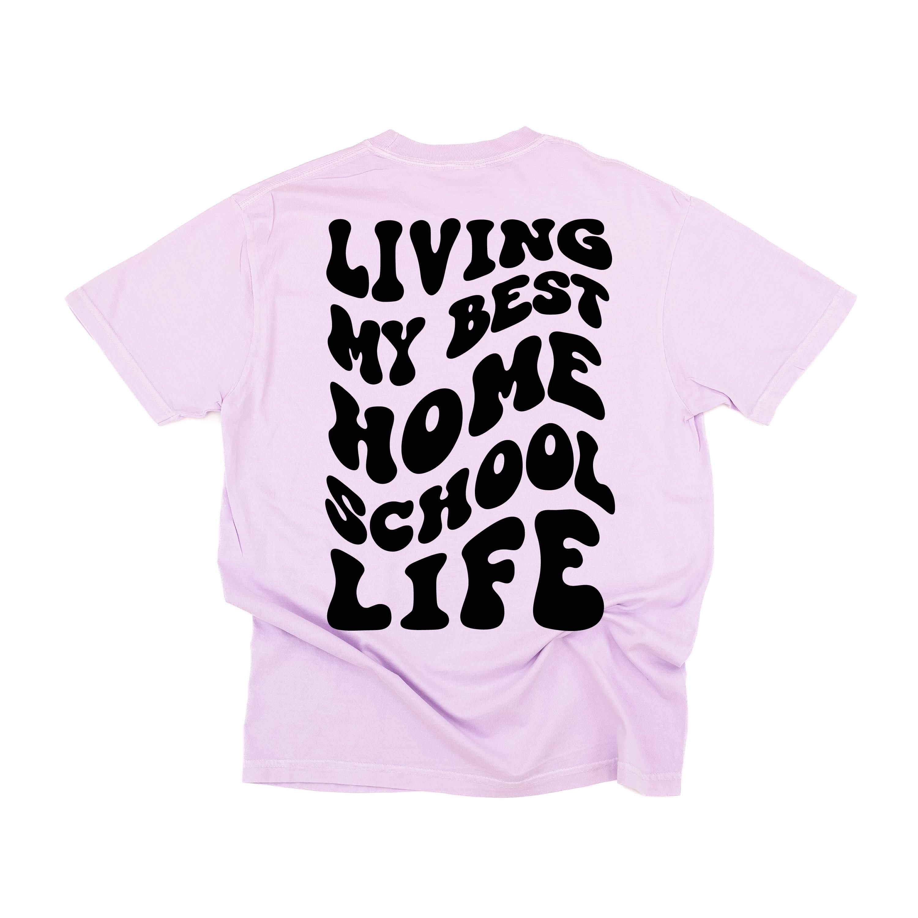 Living My Best Home School Life - Melty Smiley (pf & b) - Comfort Colors Tee Little Mama Shirt Shop