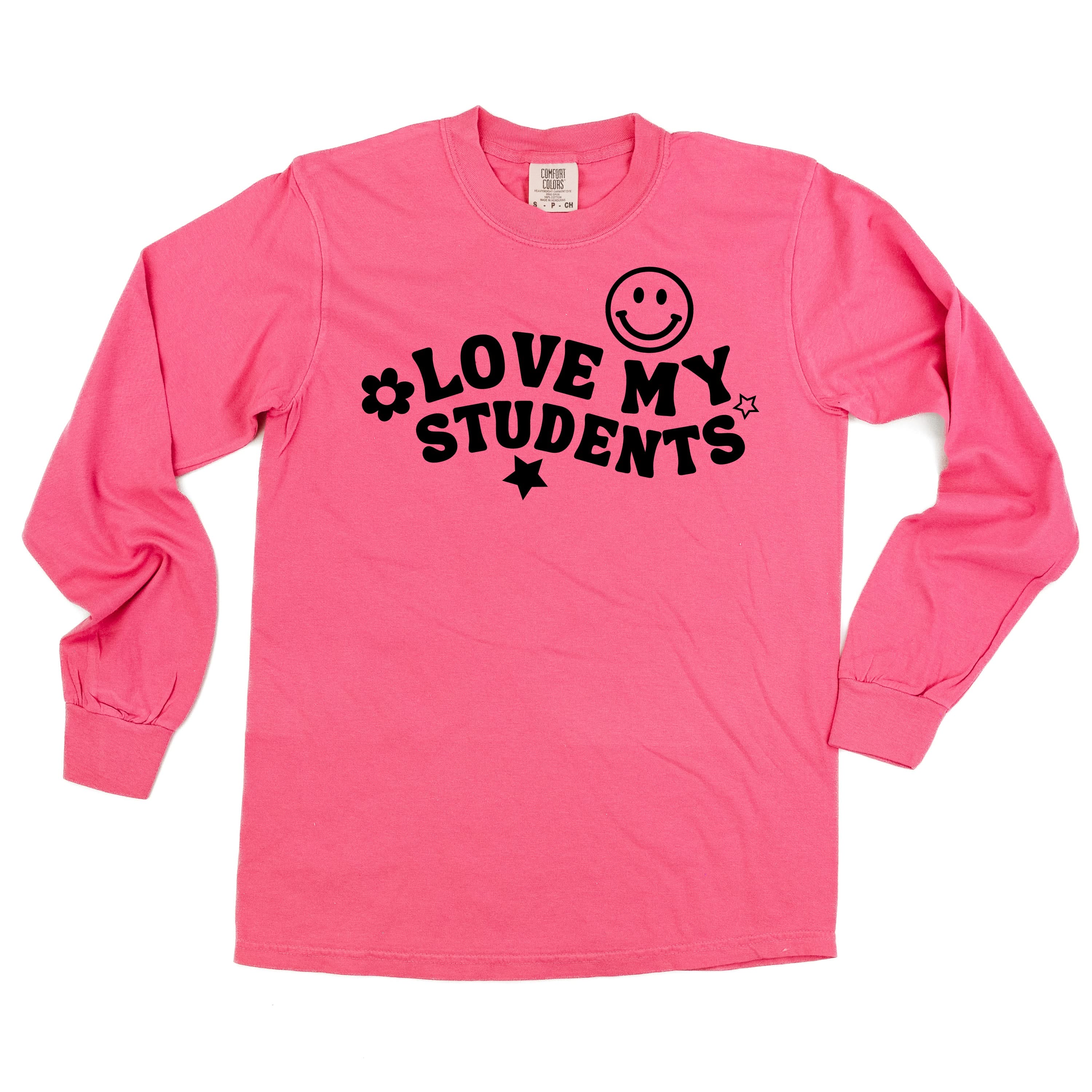 Love My Students - LONG SLEEVE Comfort Colors Tee Little Mama Shirt Shop