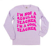 I'm Not a Regular Teacher I'm a Cool Teacher - Flower (f & b) - LONG SLEEVE Comfort Colors Tee Little Mama Shirt Shop