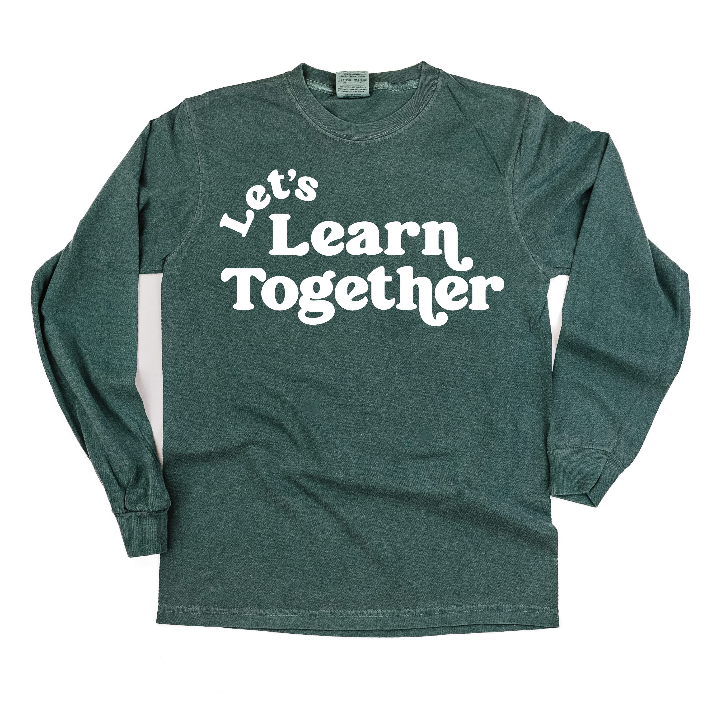 Let's Learn Together - LONG SLEEVE Comfort Colors Tee Little Mama Shirt Shop