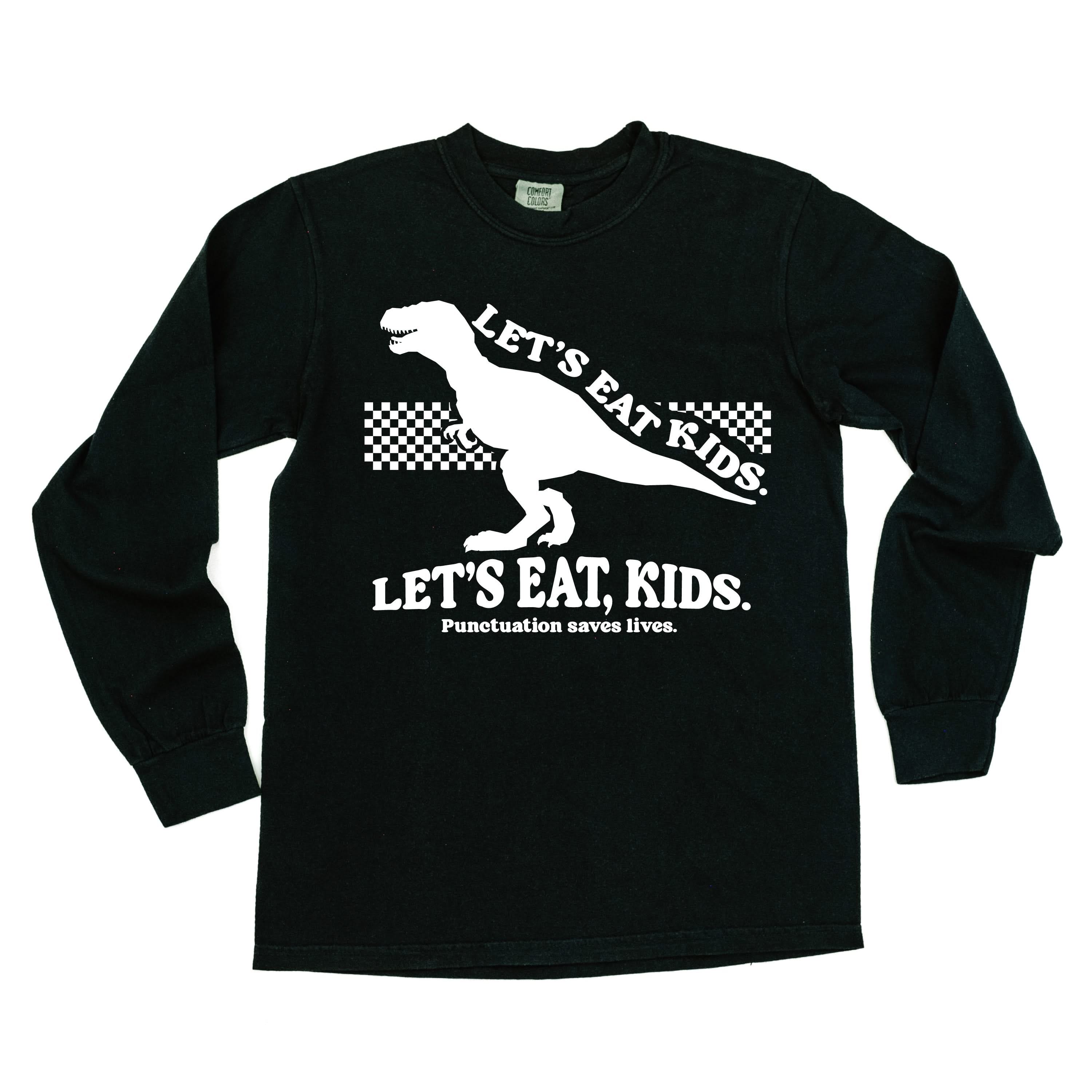Let's Eat, Kids. - LONG SLEEVE Comfort Colors Tee Little Mama Shirt Shop
