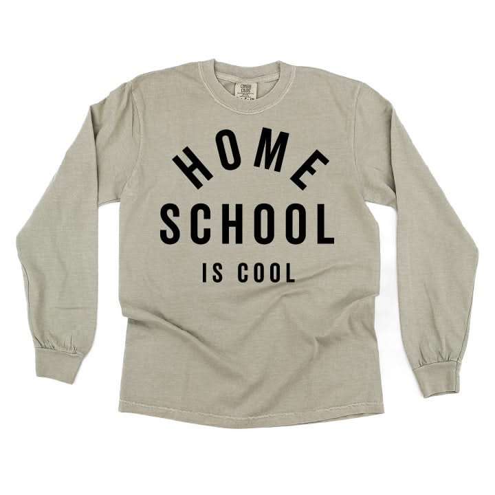 Home School Is Cool - LONG SLEEVE Comfort Colors Tee Little Mama Shirt Shop
