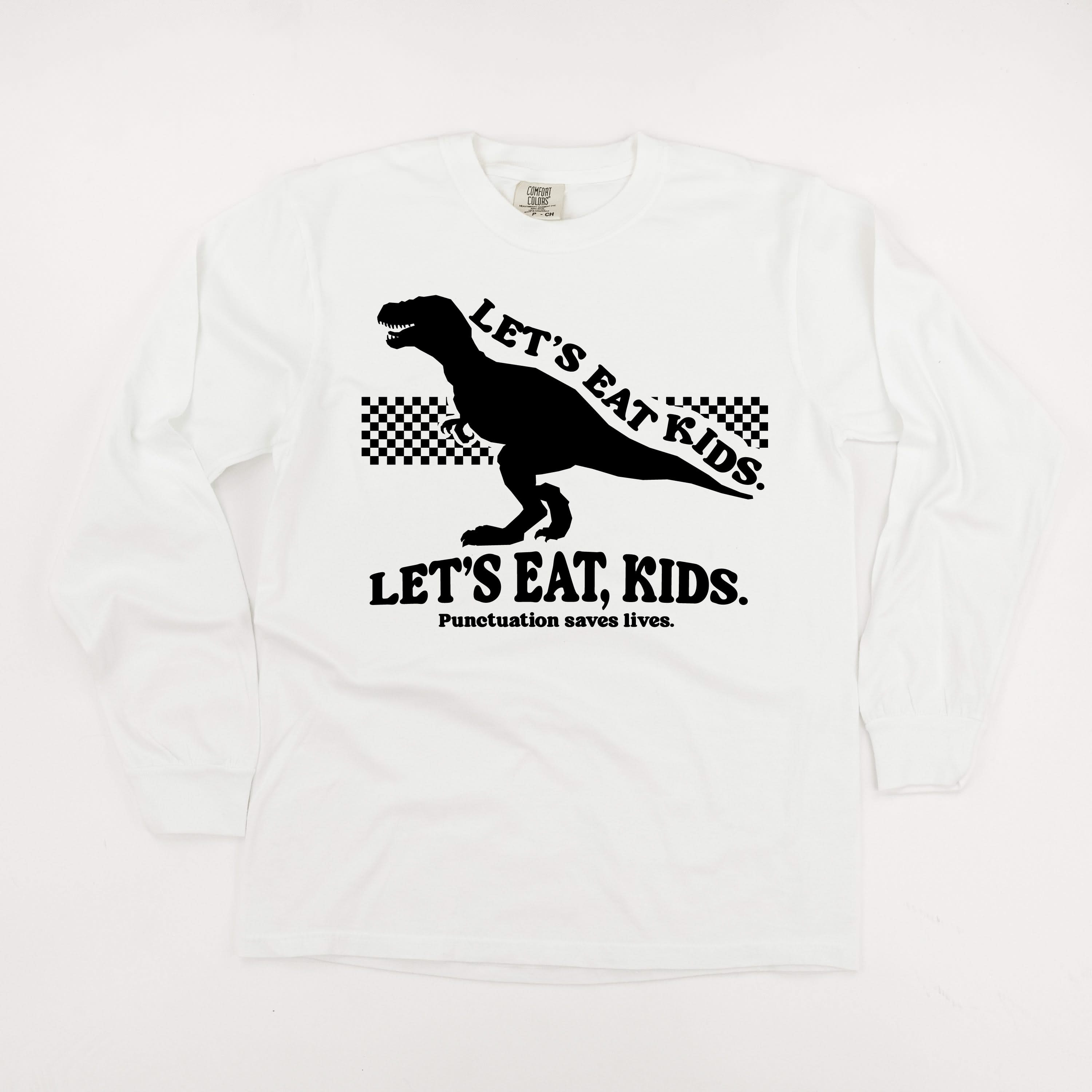 Let's Eat, Kids. - LONG SLEEVE Comfort Colors Tee Little Mama Shirt Shop