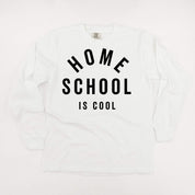 Home School Is Cool - LONG SLEEVE Comfort Colors Tee Little Mama Shirt Shop