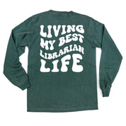 Living My Best Librarian Life - Melty Smiley (pf & b) - LONG SLEEVE Comfort Colors Tee Little Mama Shirt Shop