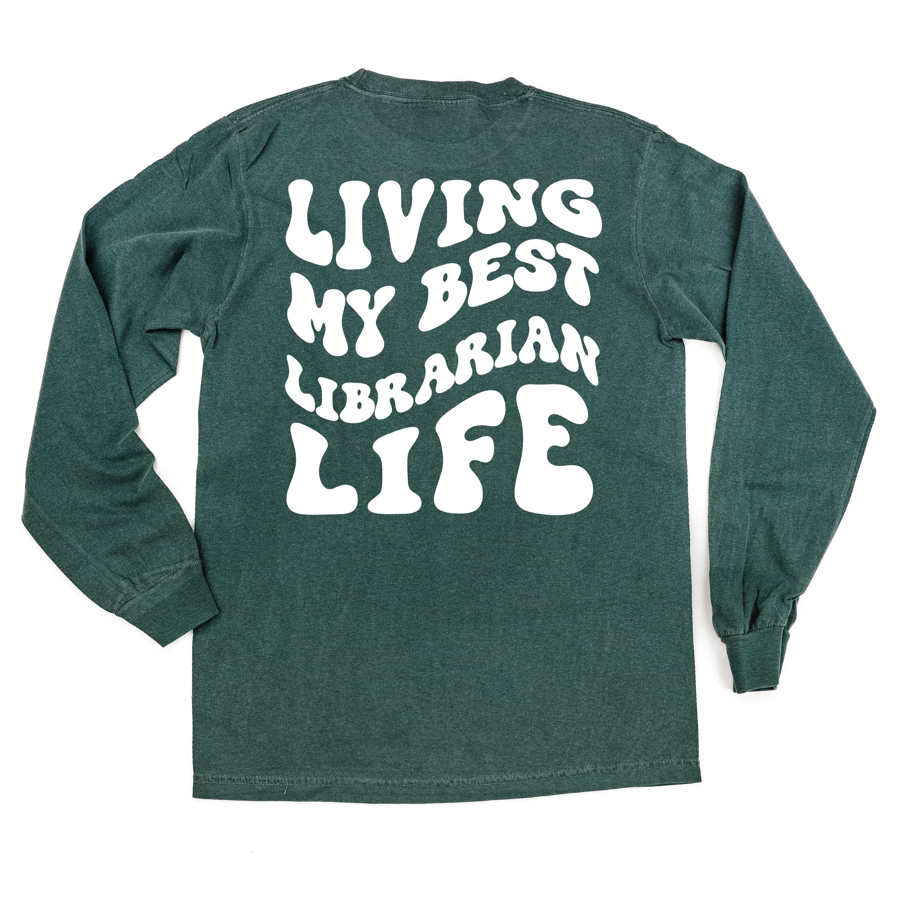 Living My Best Librarian Life - Melty Smiley (pf & b) - LONG SLEEVE Comfort Colors Tee Little Mama Shirt Shop