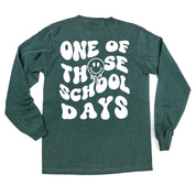One of Those School Days - Melty Smiley (f & b) - LONG SLEEVE Comfort Colors Tee Little Mama Shirt Shop