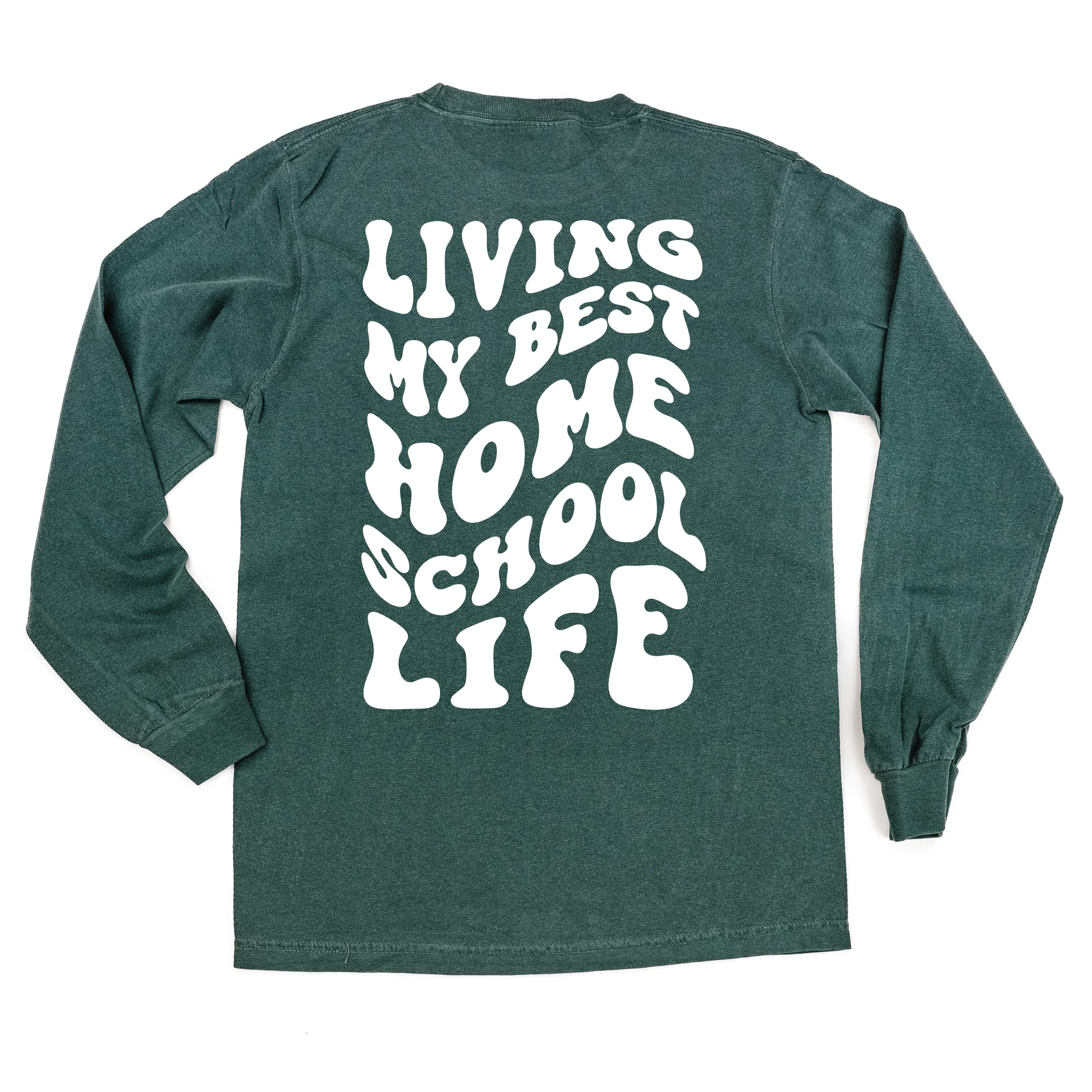 Living My Best Home School Life - Melty Smiley (pf & b)- LONG SLEEVE Comfort Colors Tee Little Mama Shirt Shop