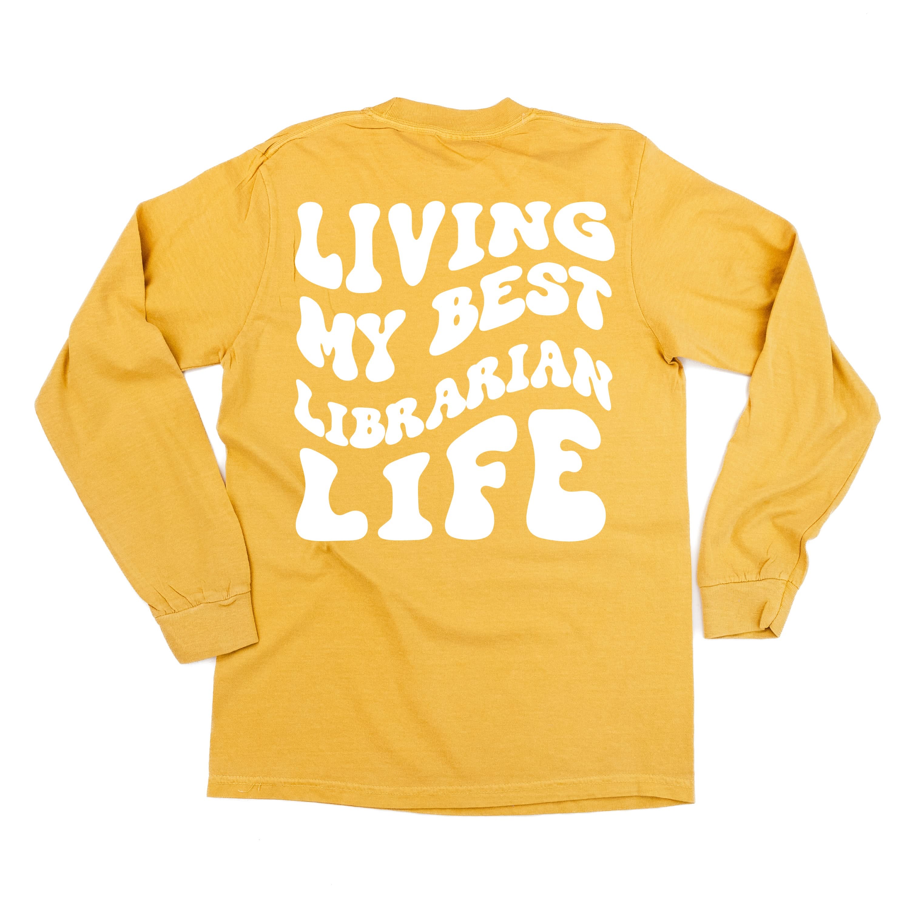 Living My Best Librarian Life - Melty Smiley (pf & b) - LONG SLEEVE Comfort Colors Tee Little Mama Shirt Shop