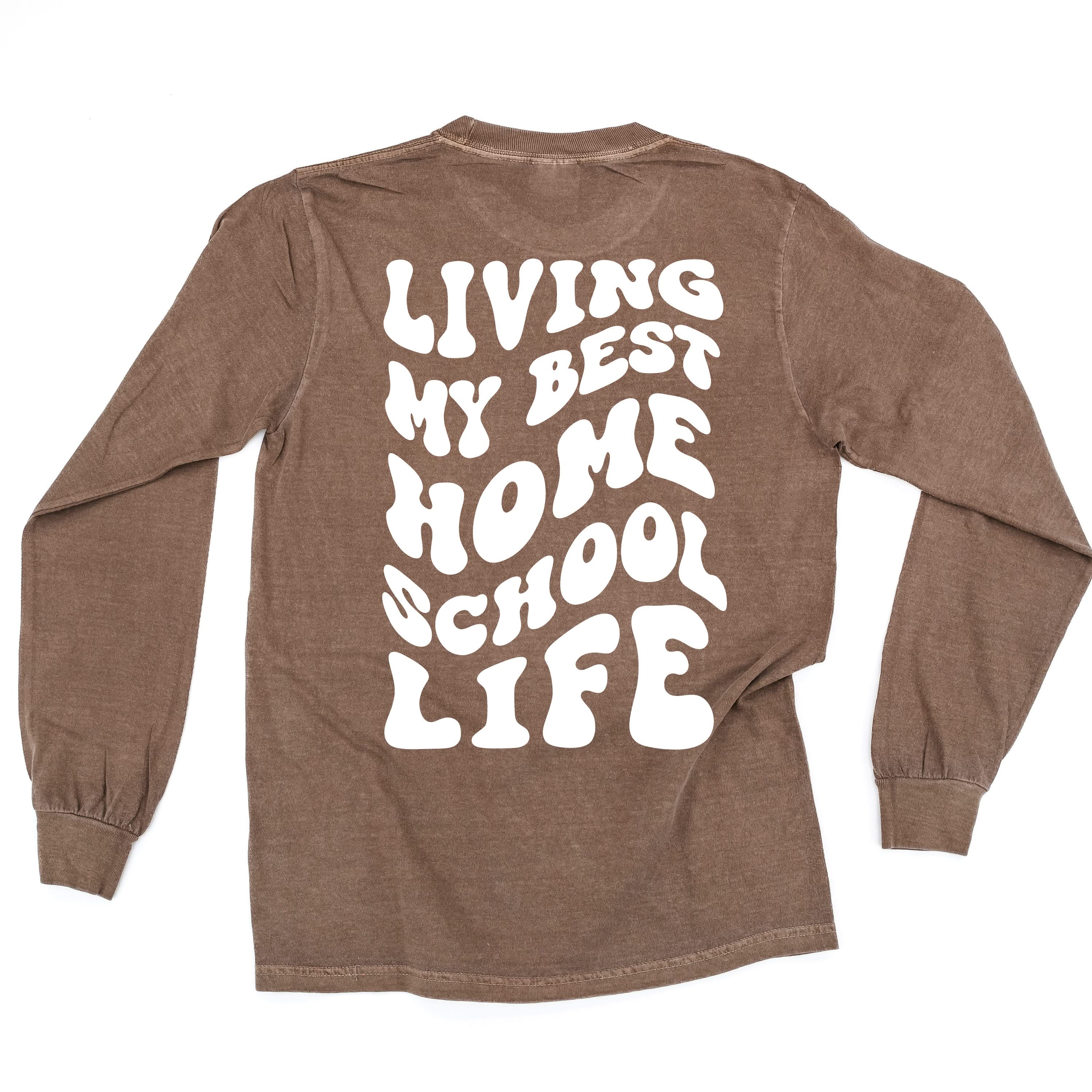 Living My Best Home School Life - Melty Smiley (pf & b)- LONG SLEEVE Comfort Colors Tee Little Mama Shirt Shop