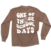 One of Those School Days - Melty Smiley (f & b) - LONG SLEEVE Comfort Colors Tee Little Mama Shirt Shop