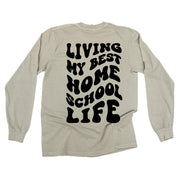 Living My Best Home School Life - Melty Smiley (pf & b)- LONG SLEEVE Comfort Colors Tee Little Mama Shirt Shop
