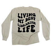 Living My Best Librarian Life - Melty Smiley (pf & b) - LONG SLEEVE Comfort Colors Tee Little Mama Shirt Shop