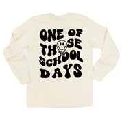 One of Those School Days - Melty Smiley (f & b) - LONG SLEEVE Comfort Colors Tee Little Mama Shirt Shop