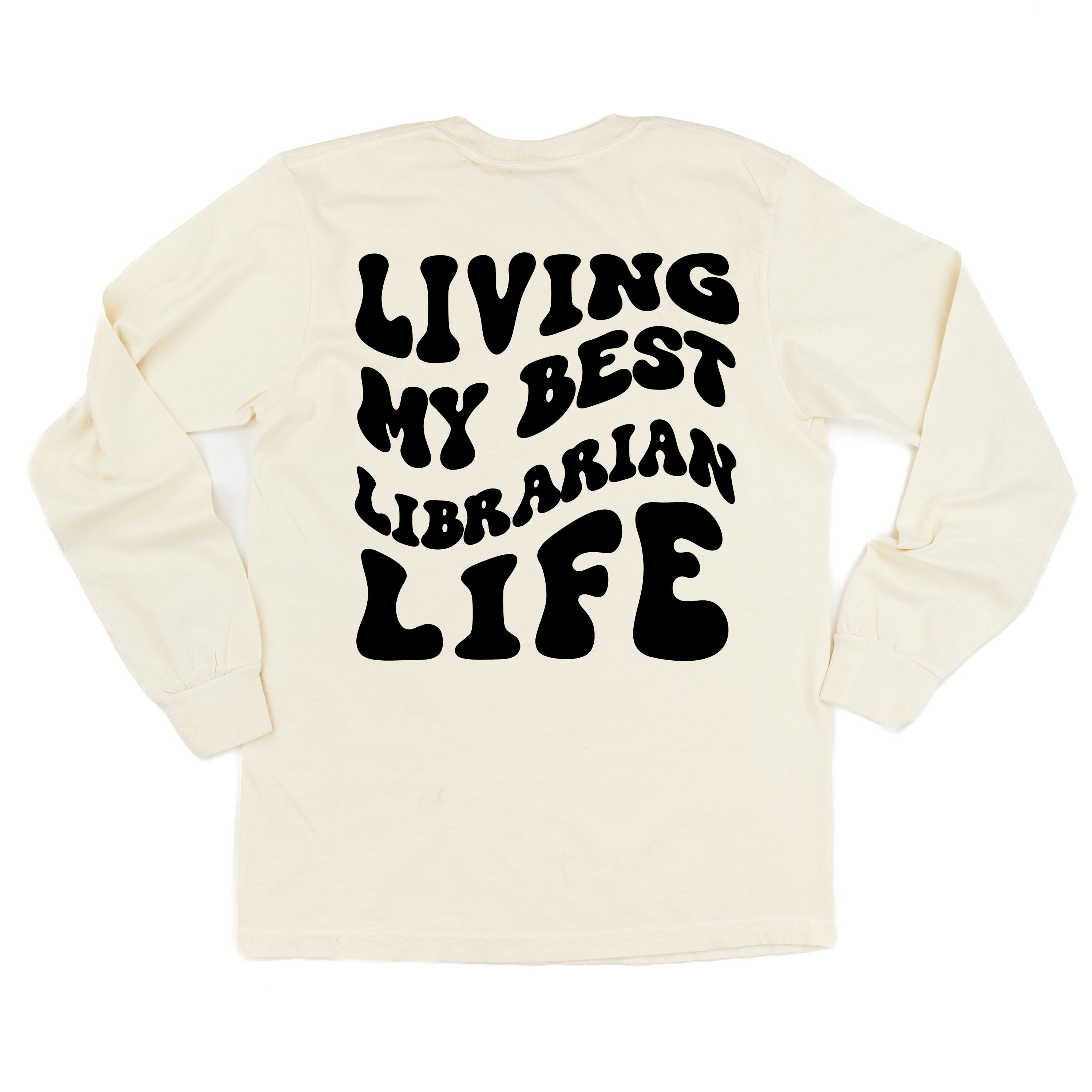 Living My Best Librarian Life - Melty Smiley (pf & b) - LONG SLEEVE Comfort Colors Tee Little Mama Shirt Shop
