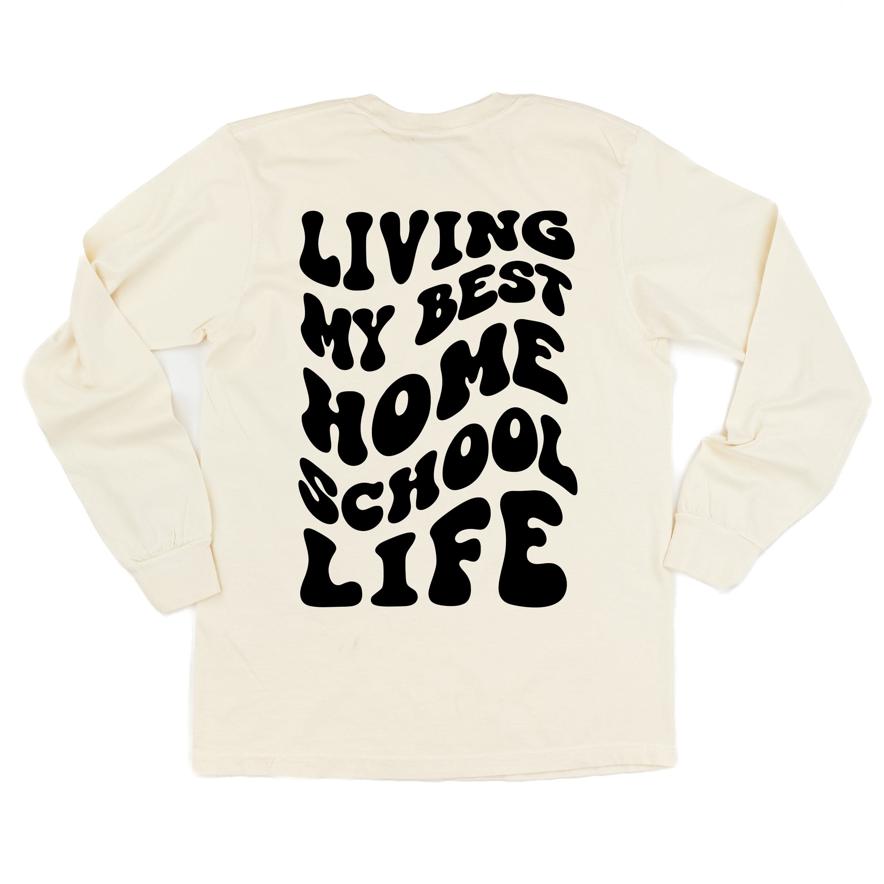 Living My Best Home School Life - Melty Smiley (pf & b)- LONG SLEEVE Comfort Colors Tee Little Mama Shirt Shop
