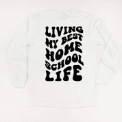 Living My Best Home School Life - Melty Smiley (pf & b)- LONG SLEEVE Comfort Colors Tee Little Mama Shirt Shop