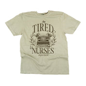 Nurse - The Tired Nurses Department - Comfort Colors Tee Little Mama Shirt Shop LLC