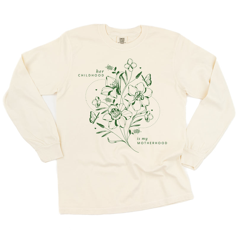 Her Childhood is My Motherhood (Singular) - LONG SLEEVE COMFORT COLORS TEE