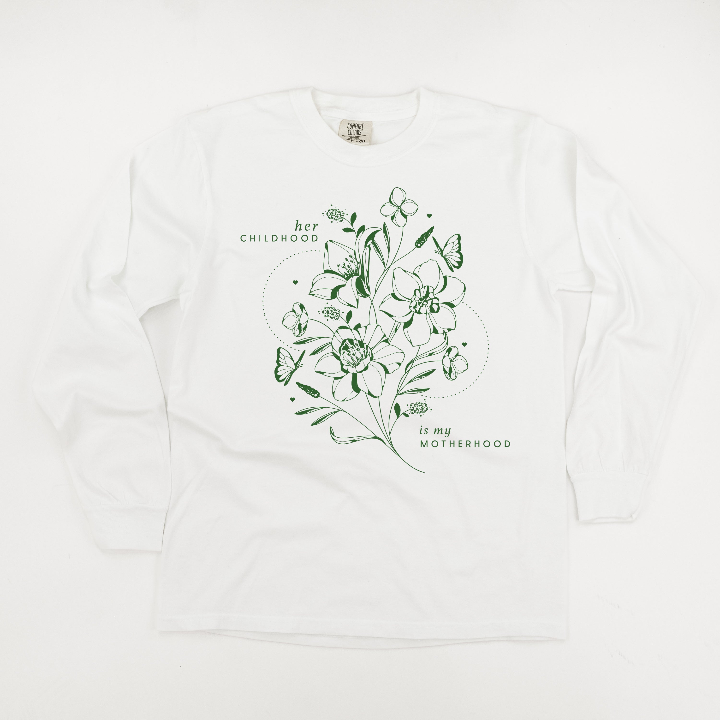Her Childhood is My Motherhood (Singular) - LONG SLEEVE Comfort Colors Tee Little Mama Shirt Shop