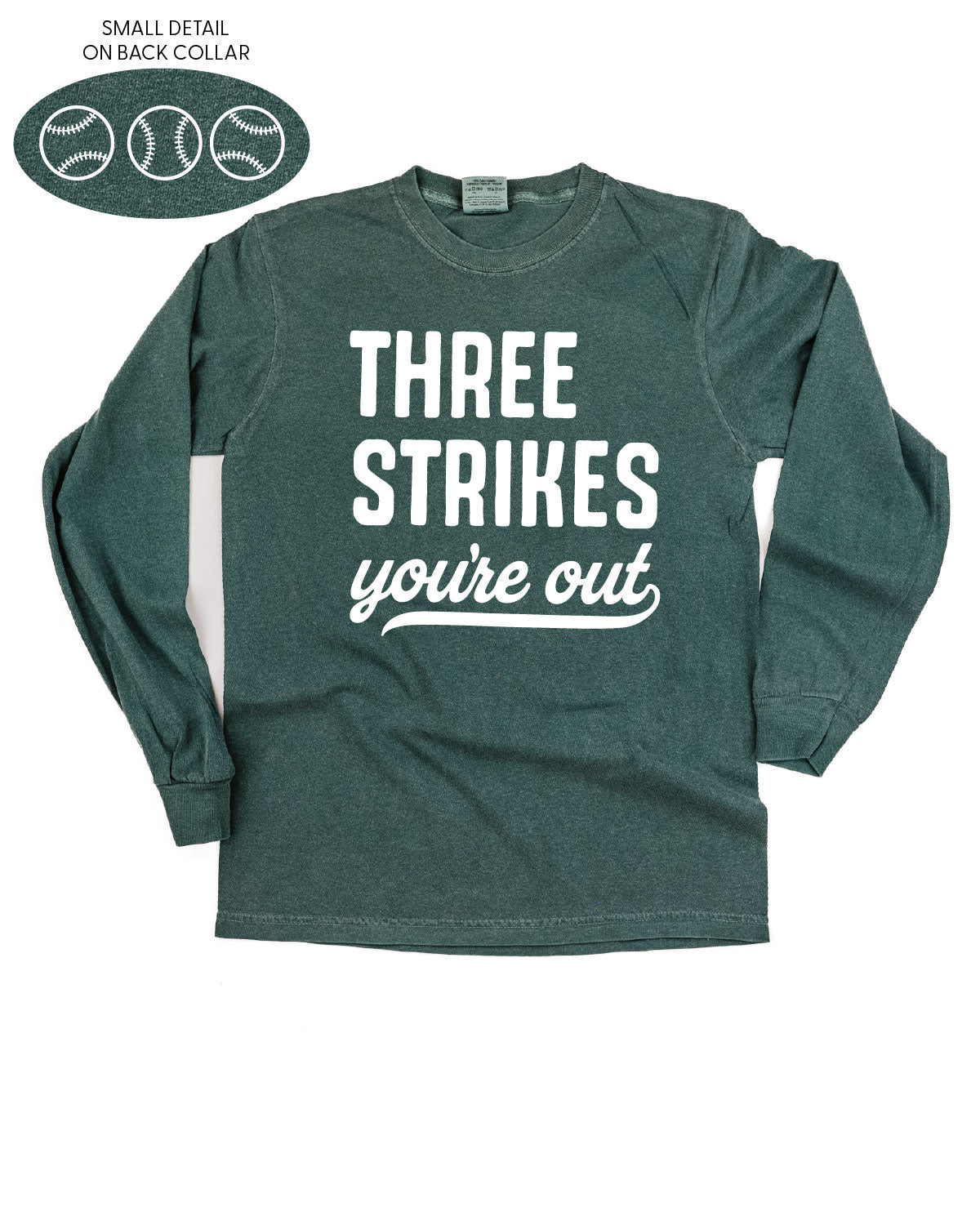 Three Strikes You're Out (bd) - LONG SLEEVE Comfort Colors Tee Little Mama Shirt Shop