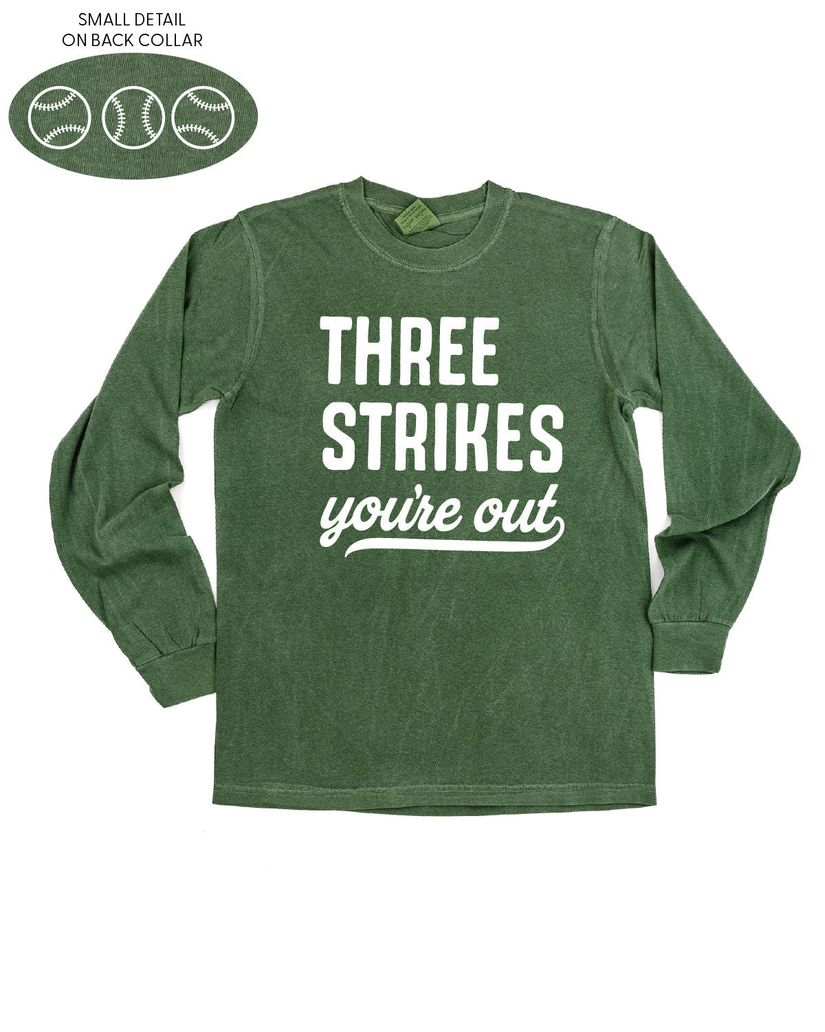 Three Strikes You're Out (bd) - LONG SLEEVE Comfort Colors Tee Little Mama Shirt Shop
