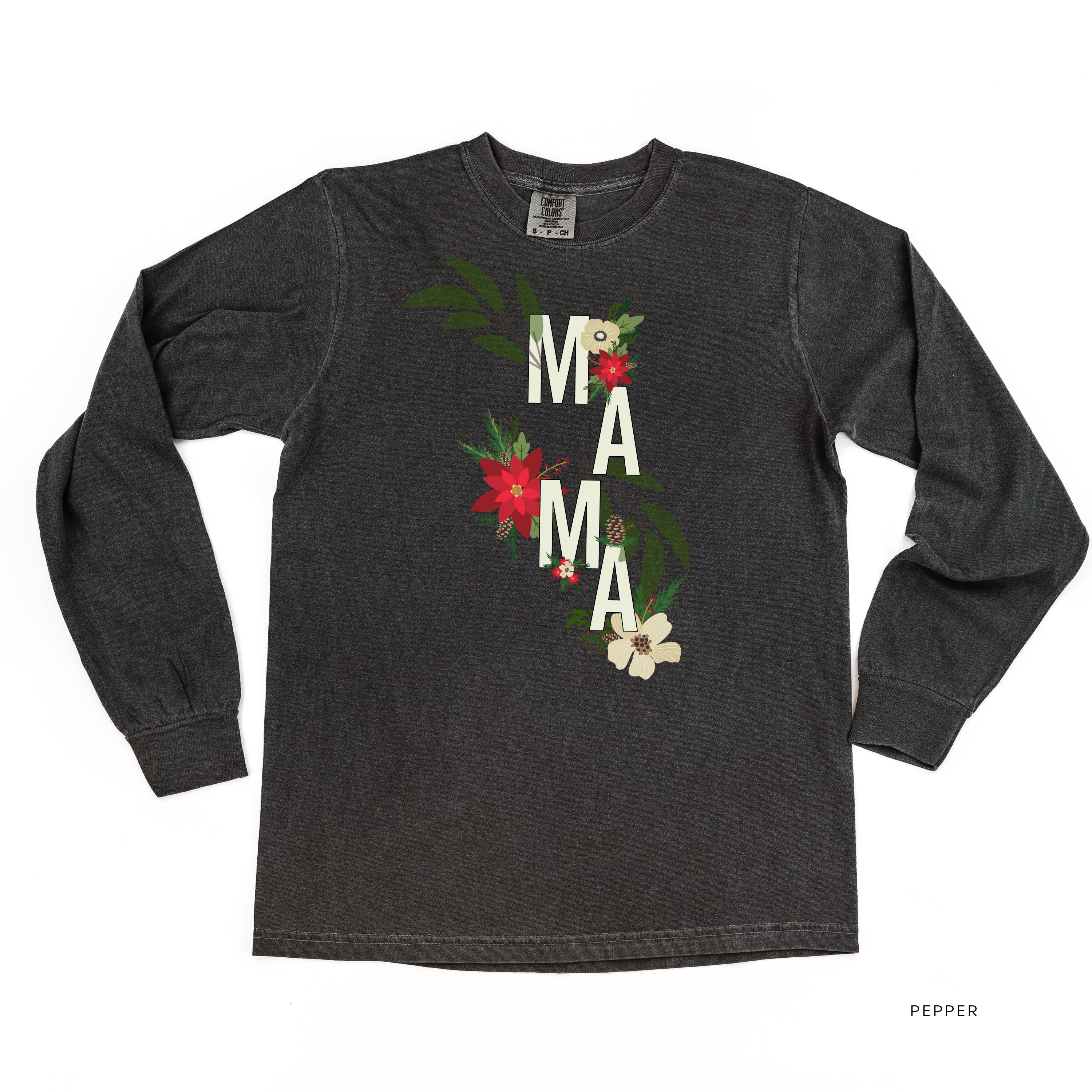 Christmas Floral Mama - LONG SLEEVE Comfort Colors Tee Little Mama Shirt Shop