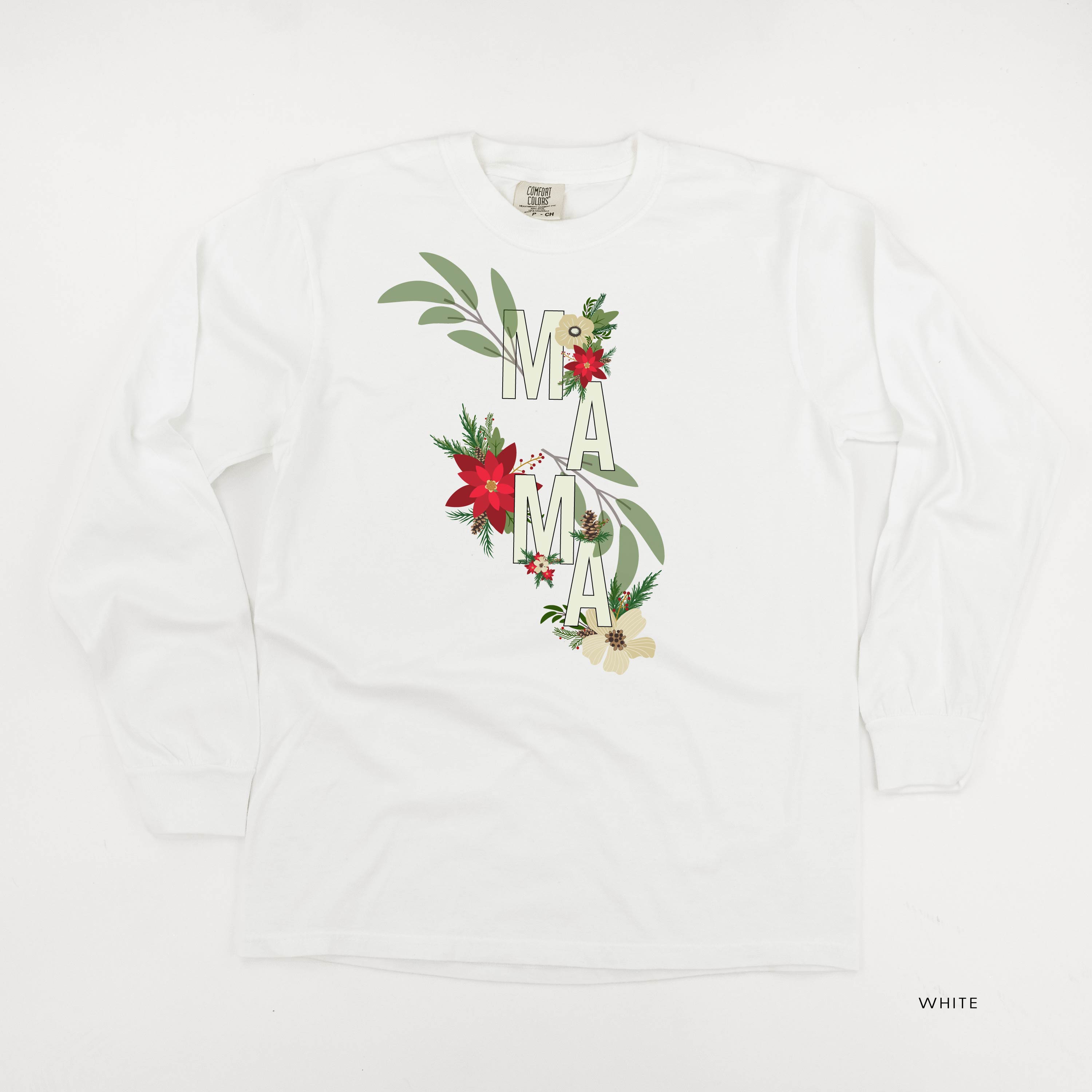 Christmas Floral Mama - LONG SLEEVE Comfort Colors Tee Little Mama Shirt Shop