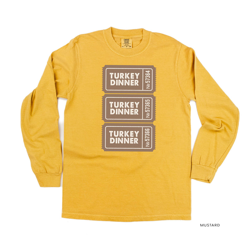 Turkey Dinner Tickets - LONG SLEEVE Comfort Colors Tee