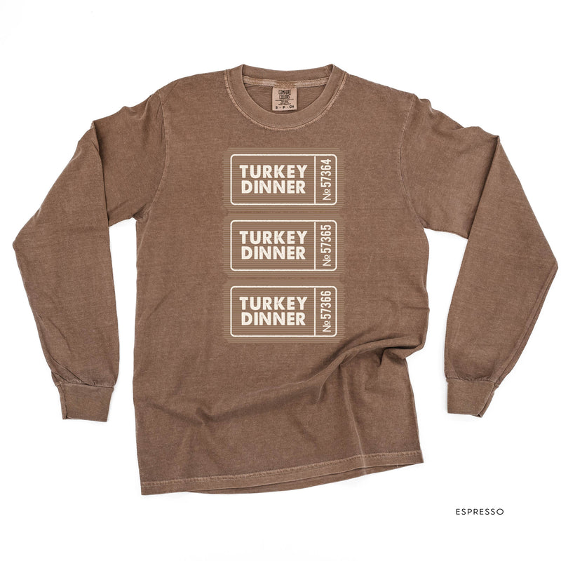 Turkey Dinner Tickets - LONG SLEEVE Comfort Colors Tee