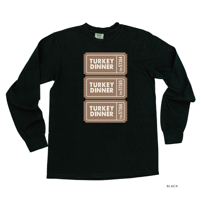 Turkey Dinner Tickets - LONG SLEEVE Comfort Colors Tee