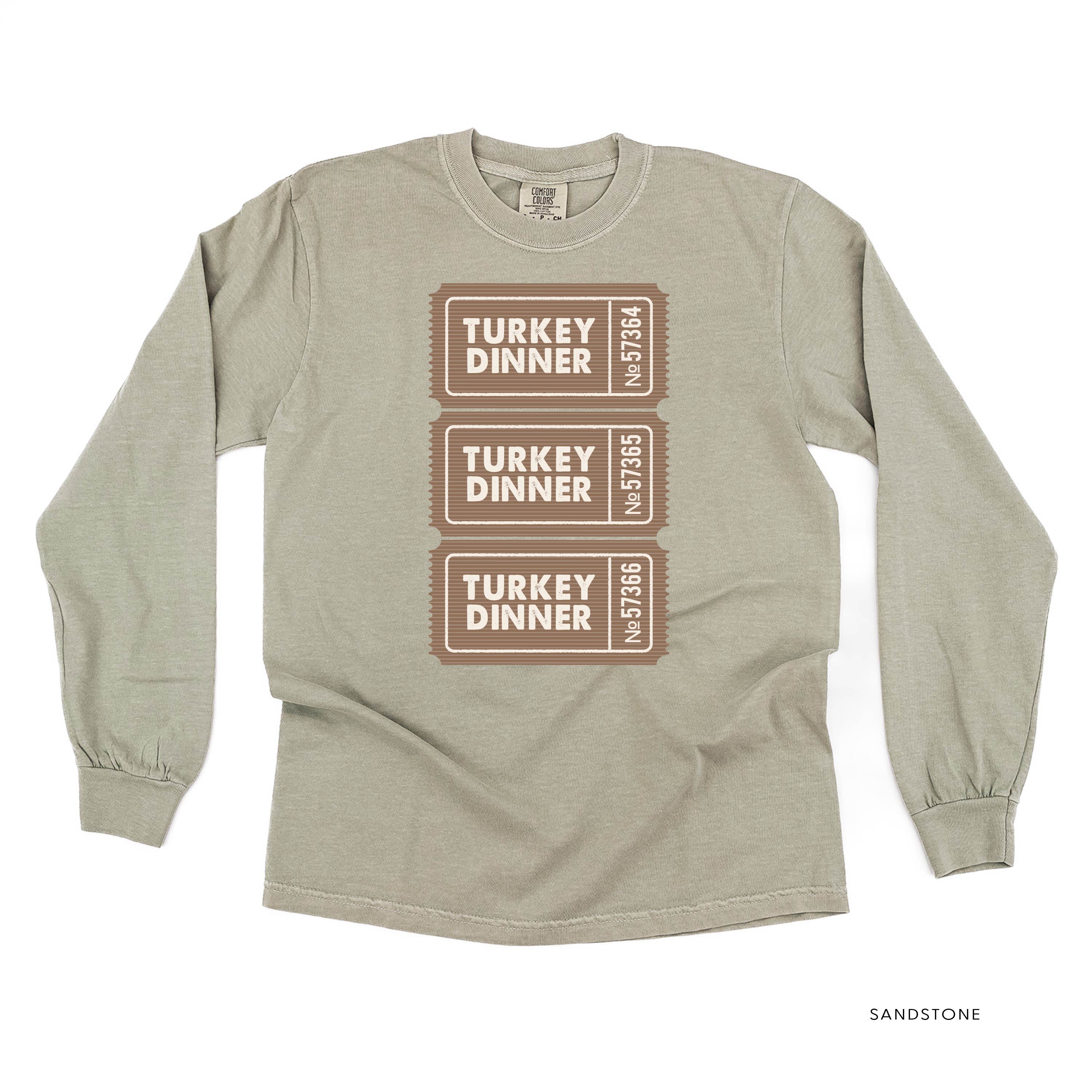 Turkey Dinner Tickets - LONG SLEEVE Comfort Colors Tee Little Mama Shirt Shop