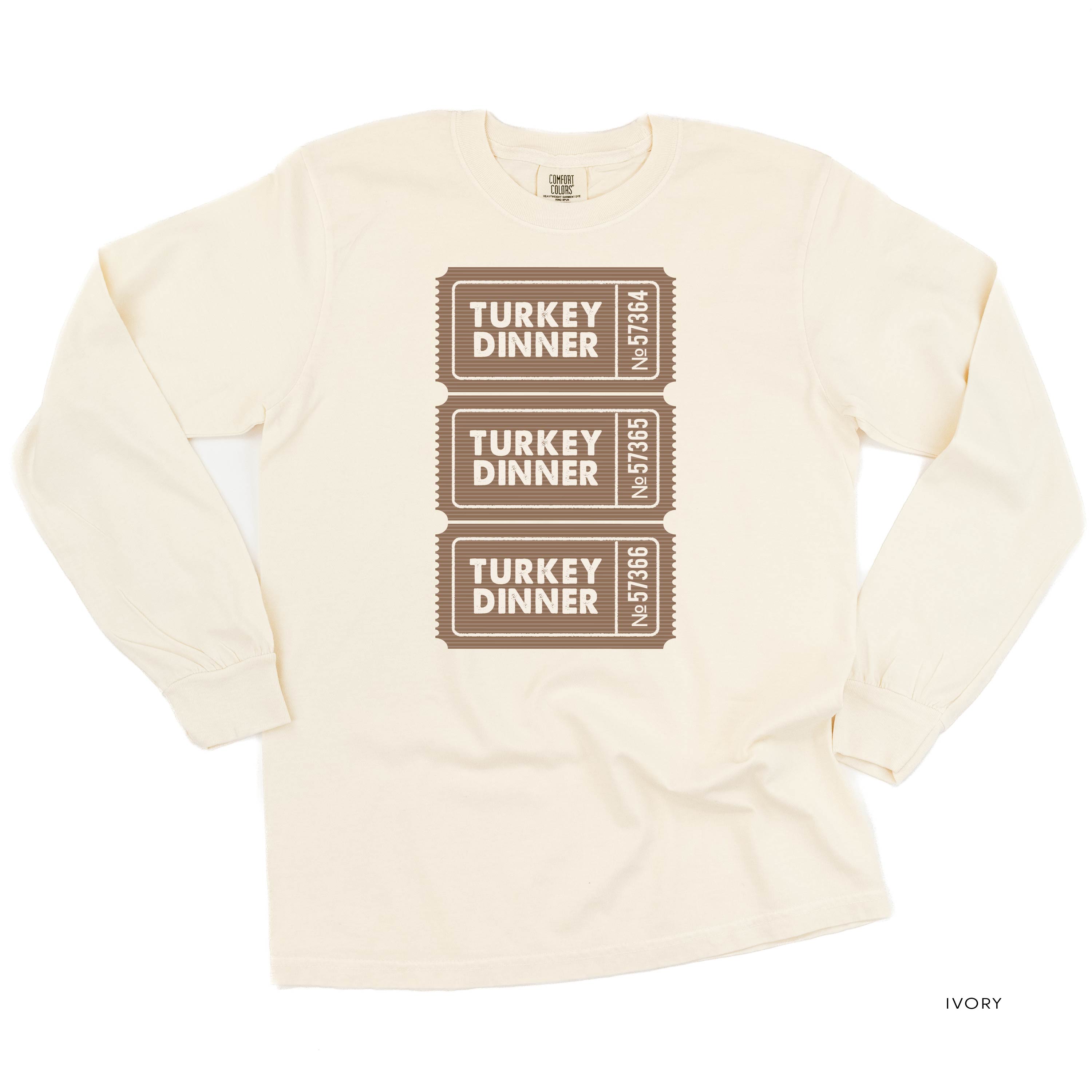 Turkey Dinner Tickets - LONG SLEEVE Comfort Colors Tee Little Mama Shirt Shop