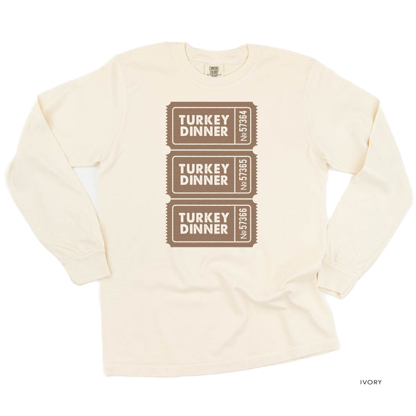 Turkey Dinner Tickets - LONG SLEEVE Comfort Colors Tee