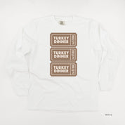 Turkey Dinner Tickets - LONG SLEEVE Comfort Colors Tee Little Mama Shirt Shop