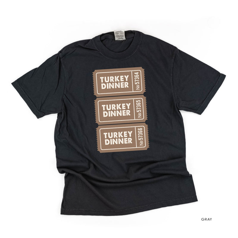 Turkey Dinner Tickets - Comfort Colors Tee