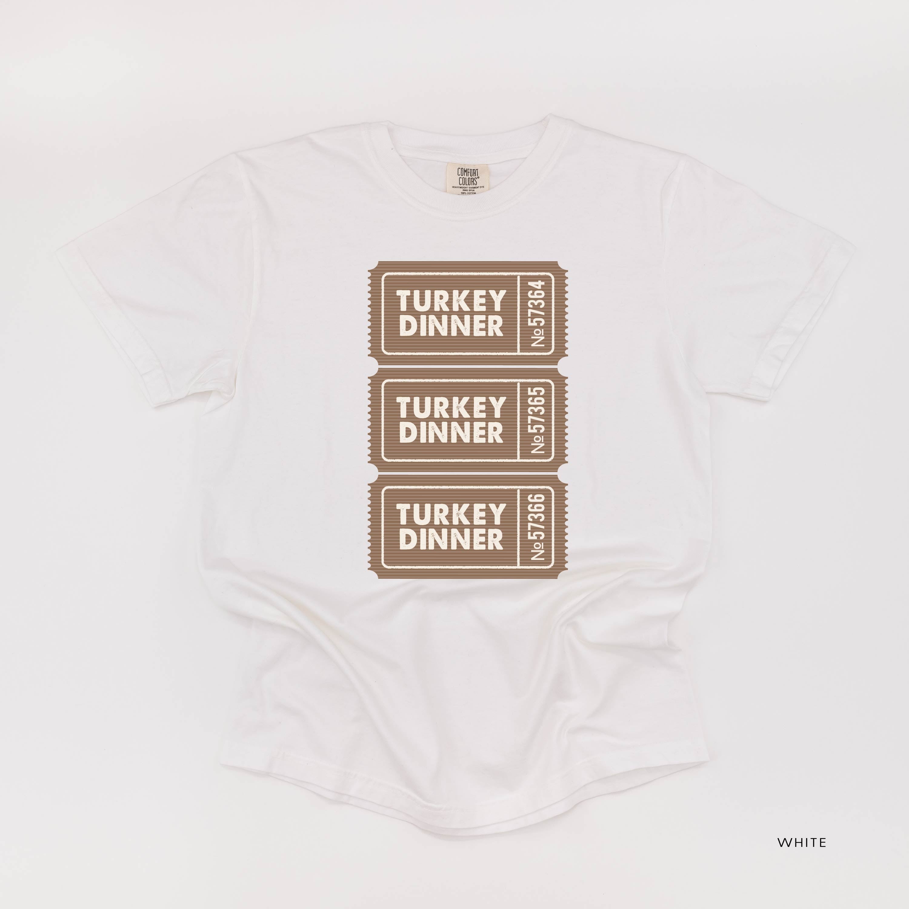 Turkey Dinner Tickets - Comfort Colors Tee Little Mama Shirt Shop