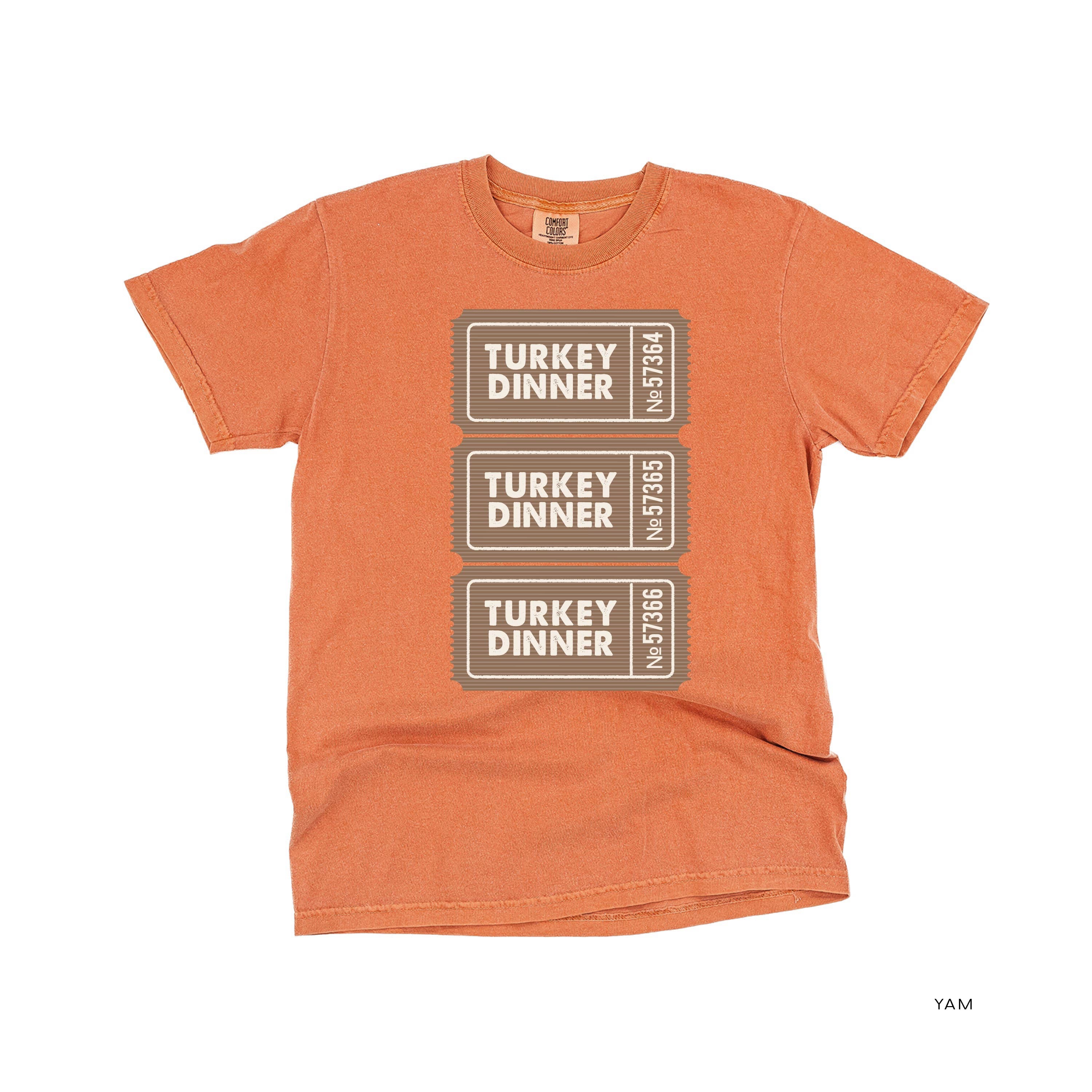 Turkey Dinner Tickets - Comfort Colors Tee Little Mama Shirt Shop