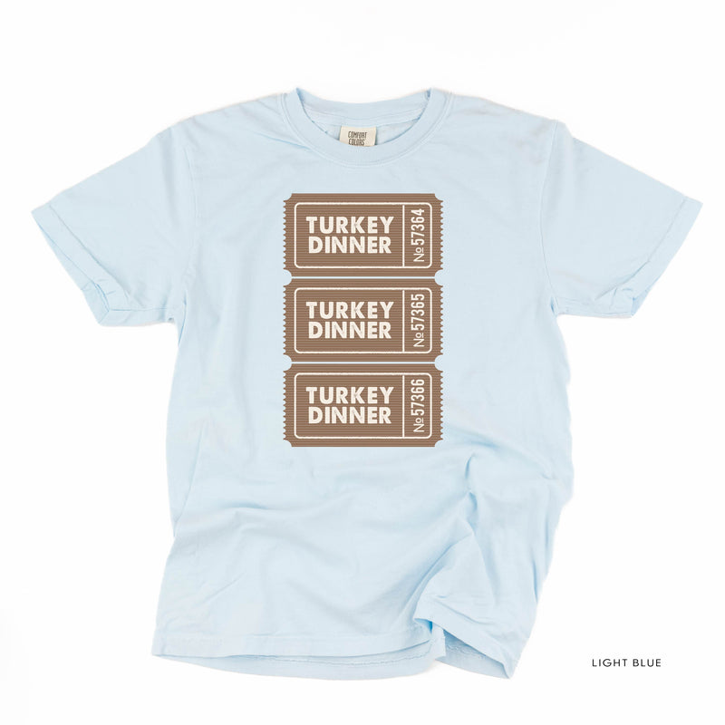 Turkey Dinner Tickets - Comfort Colors Tee