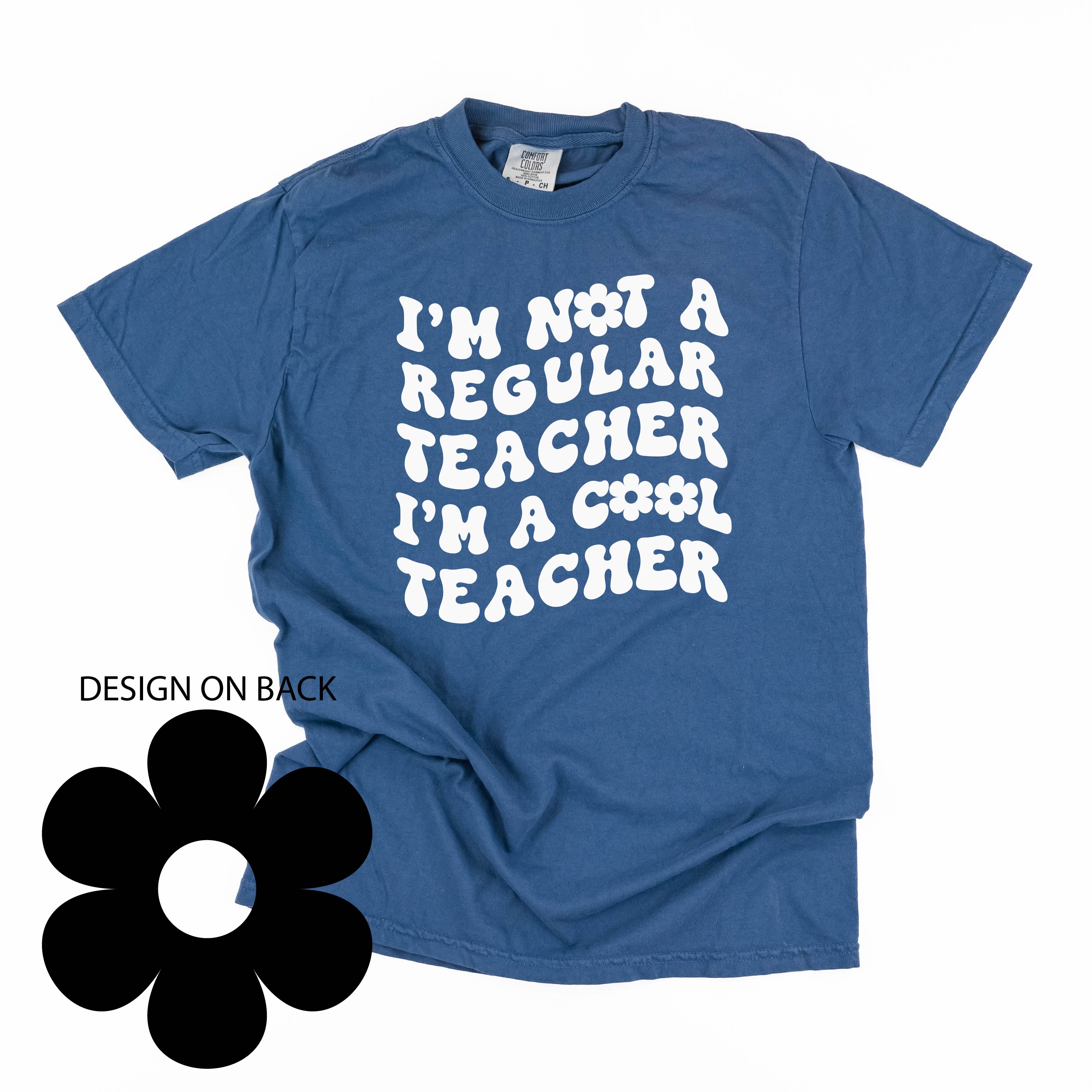  Big Flower on Back) - SHORT SLEEVE COMFORT COLORS TEE Little Mama Shirt Shop