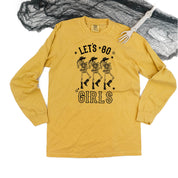 Cowgirl Skellies - Let's Go Girls - Long Sleeve Comfort Colors Tee Little Mama Shirt Shop