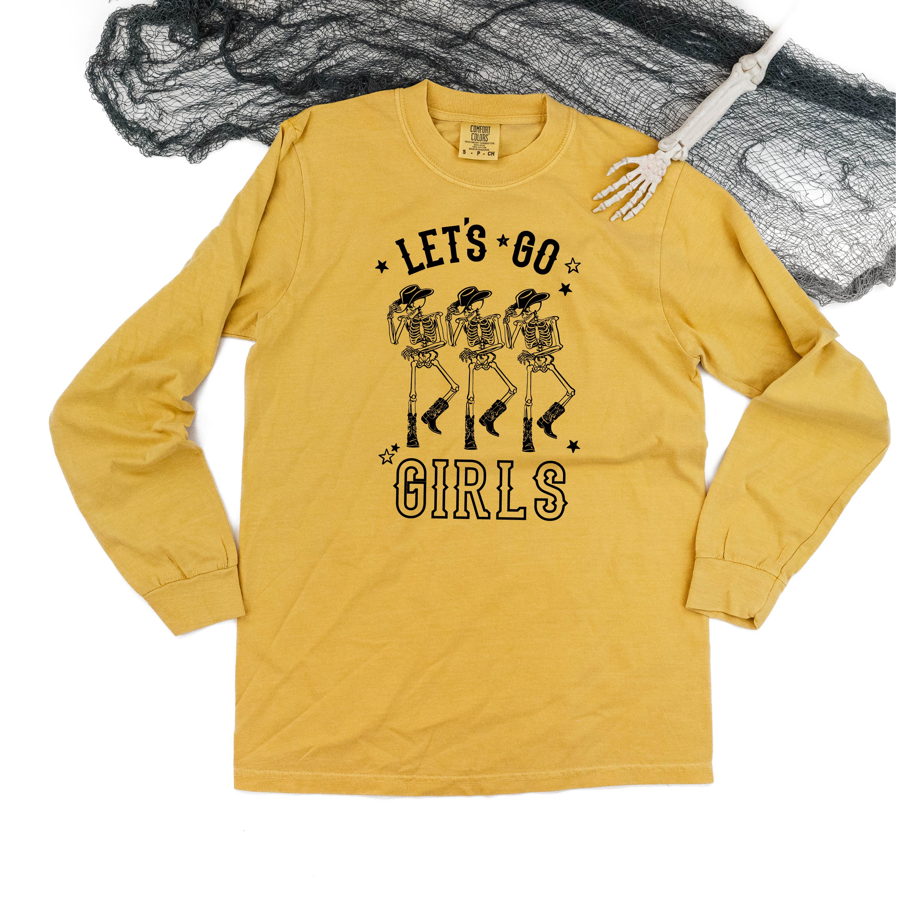 Cowgirl Skellies - Let's Go Girls - Long Sleeve Comfort Colors Tee Little Mama Shirt Shop